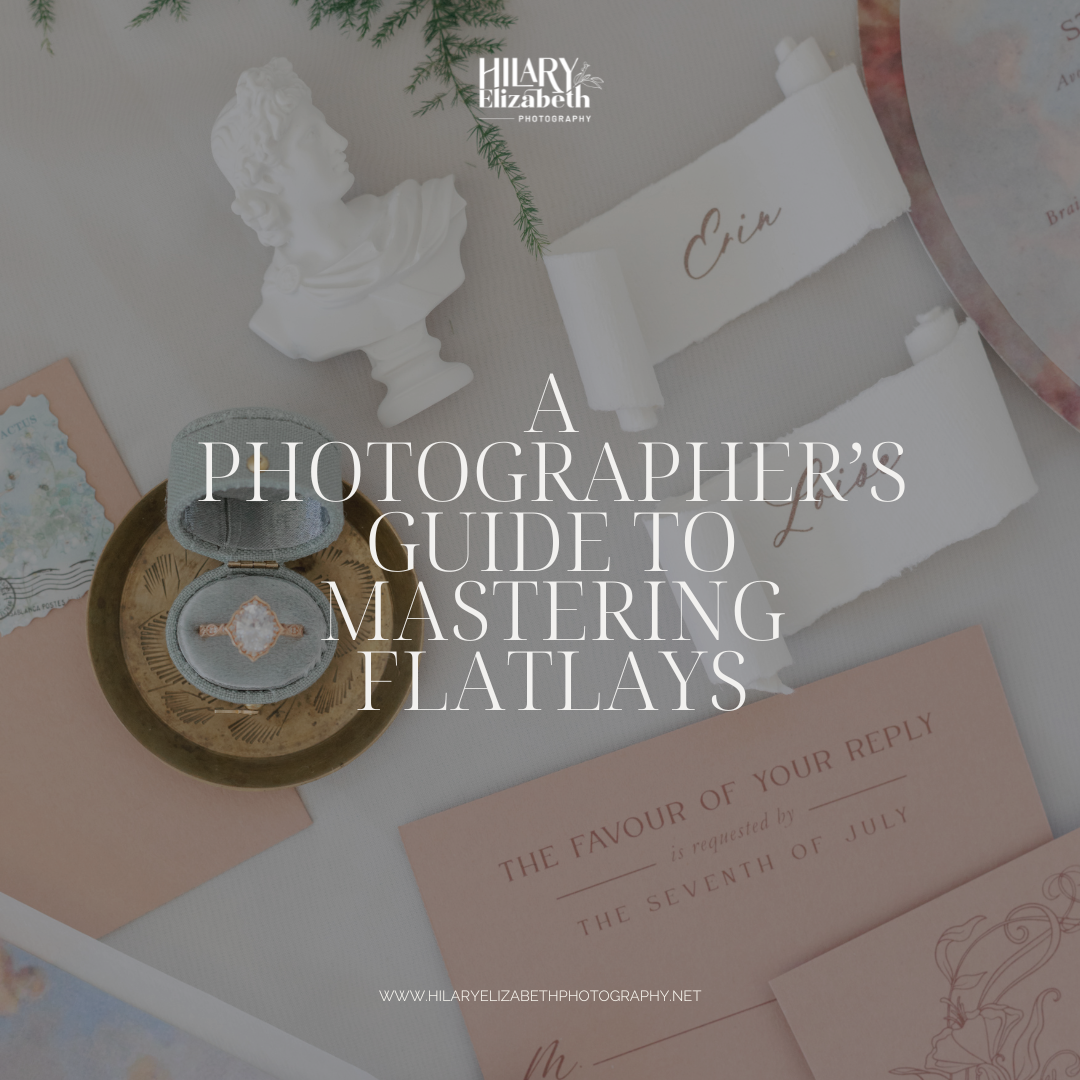 The Photographer's Guide to Mastering Flatlays